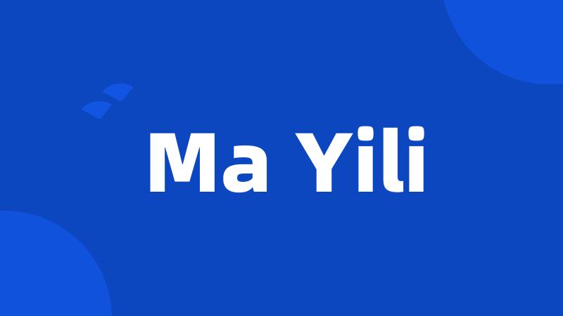 Ma Yili