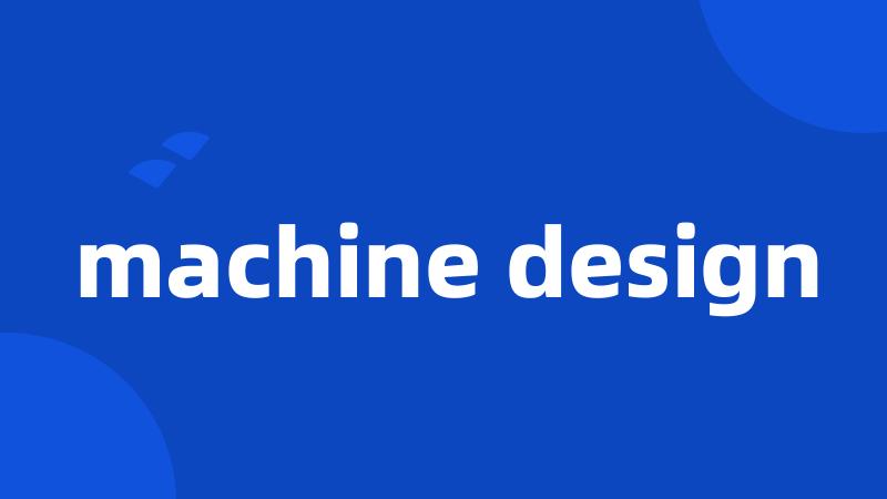 machine design