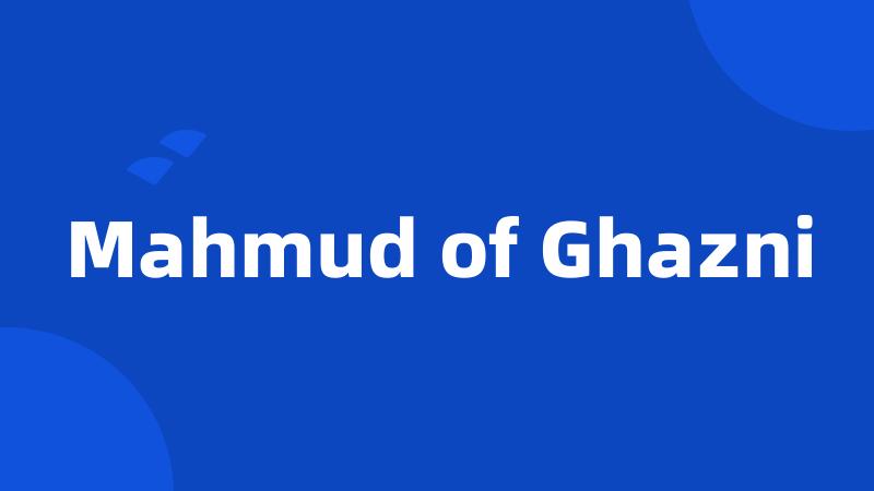 Mahmud of Ghazni