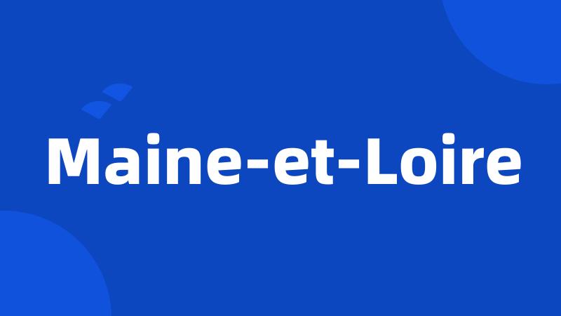 Maine-et-Loire