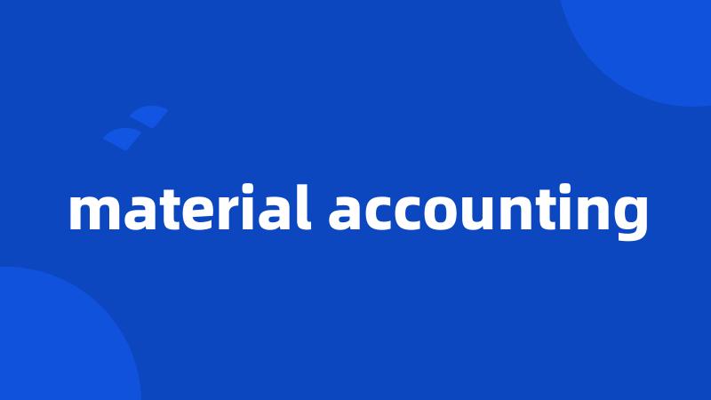 material accounting