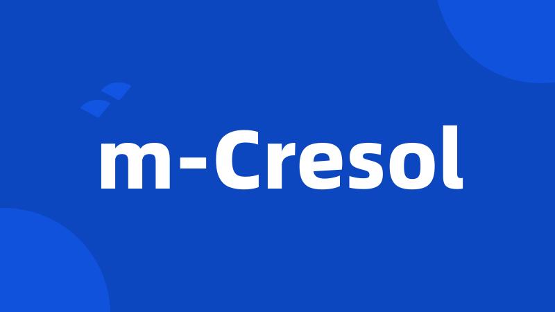 m-Cresol