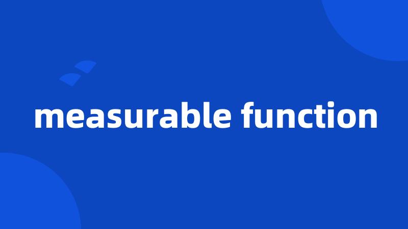 measurable function