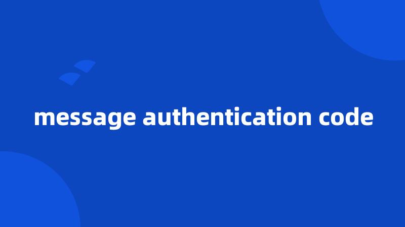 message authentication code