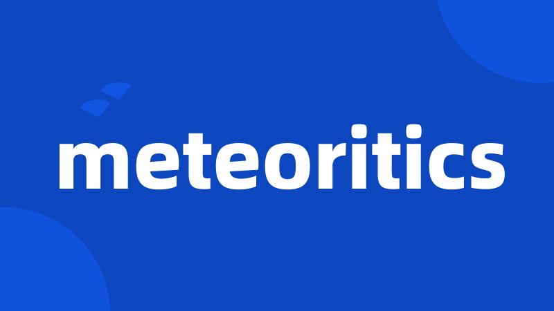 meteoritics