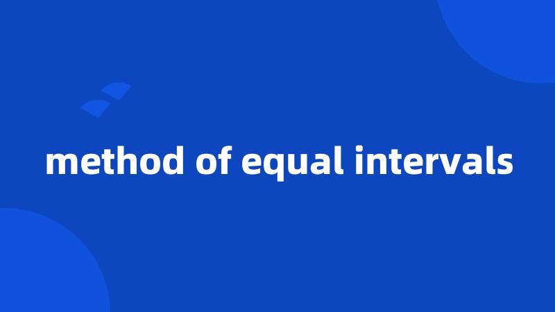 method of equal intervals