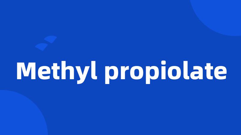 Methyl propiolate