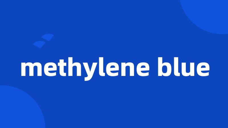 methylene blue