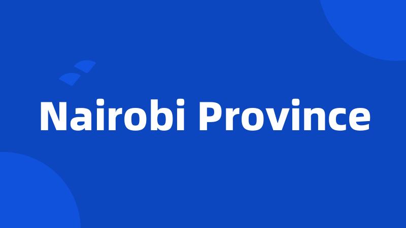 Nairobi Province