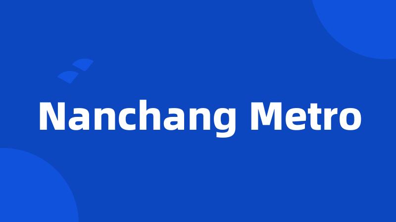 Nanchang Metro