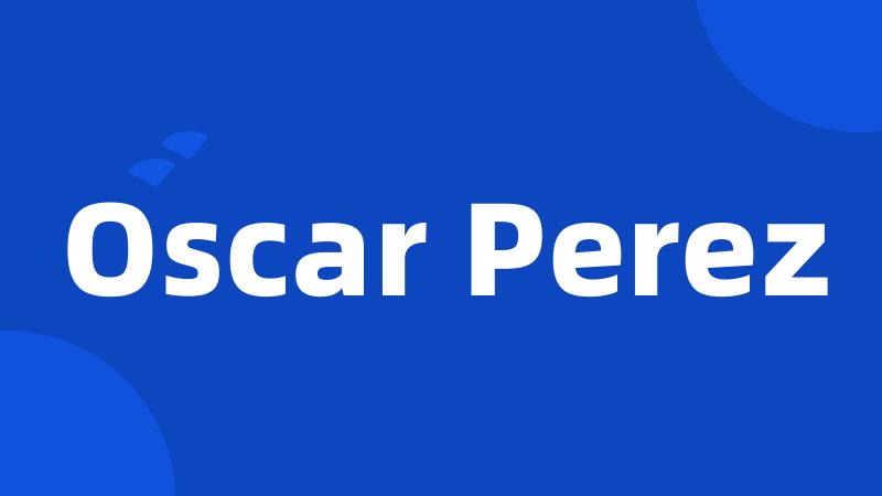 Oscar Perez