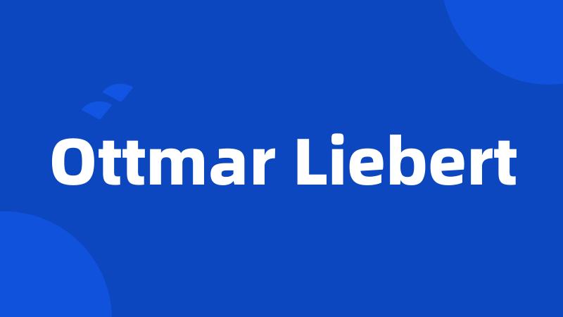 Ottmar Liebert