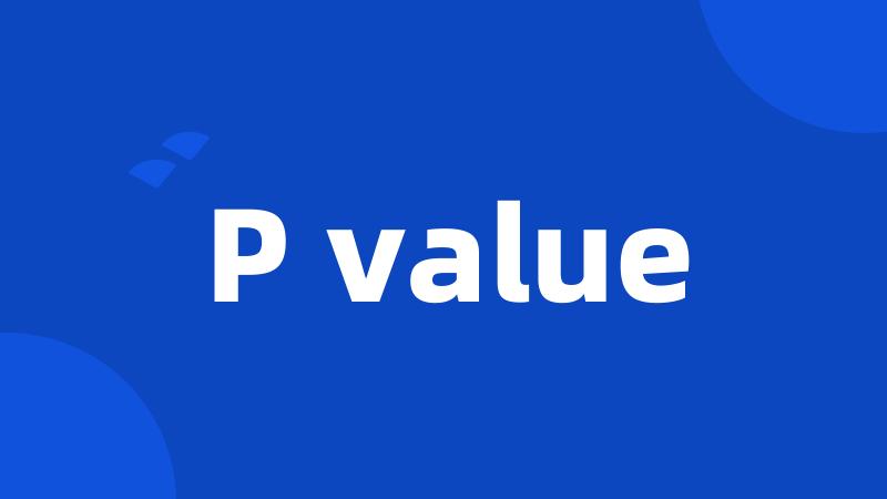 P value