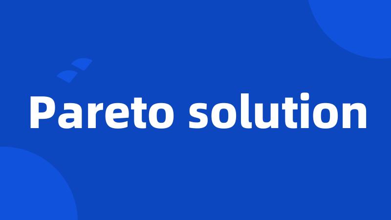 Pareto solution