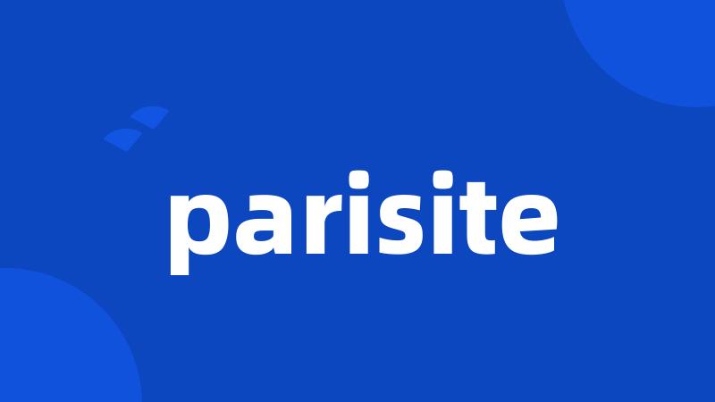 parisite