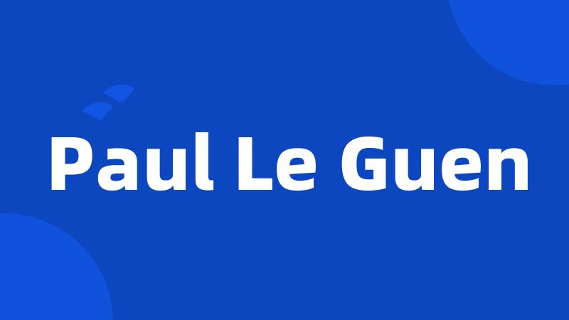 Paul Le Guen