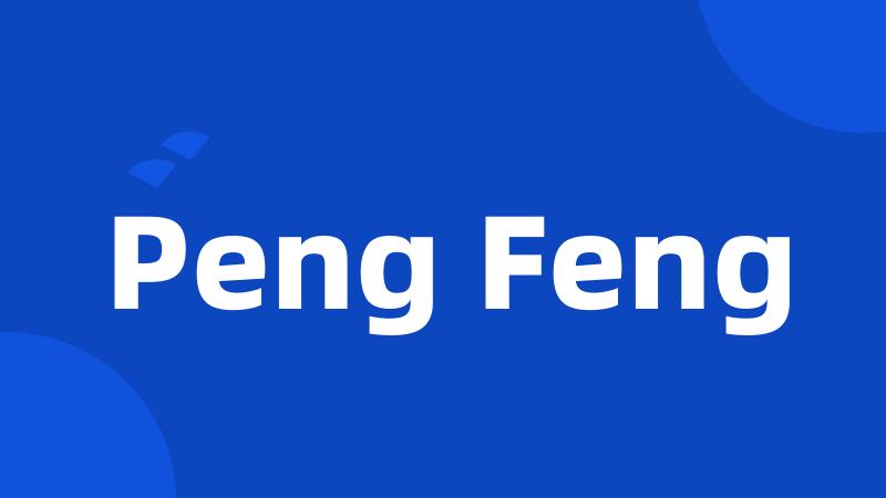 Peng Feng