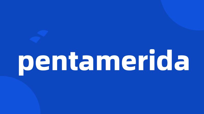 pentamerida