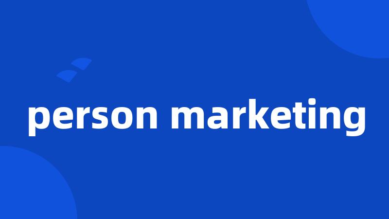 person marketing