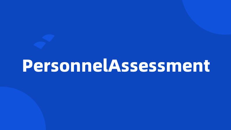 PersonnelAssessment