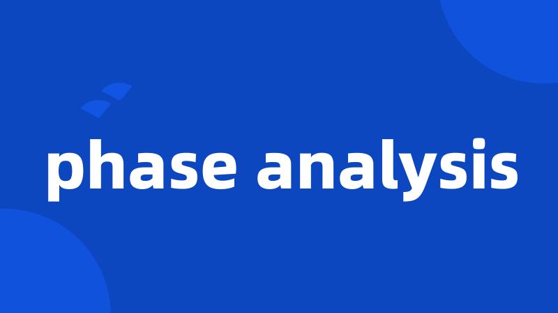 phase analysis