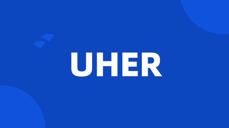 UHER