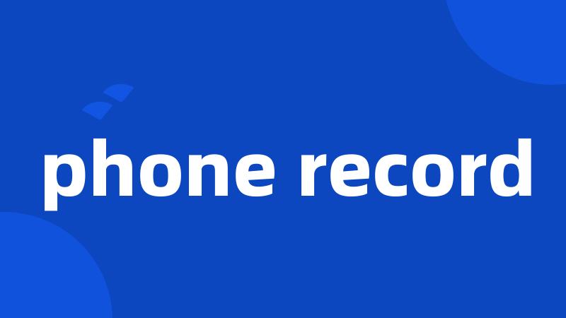 phone record