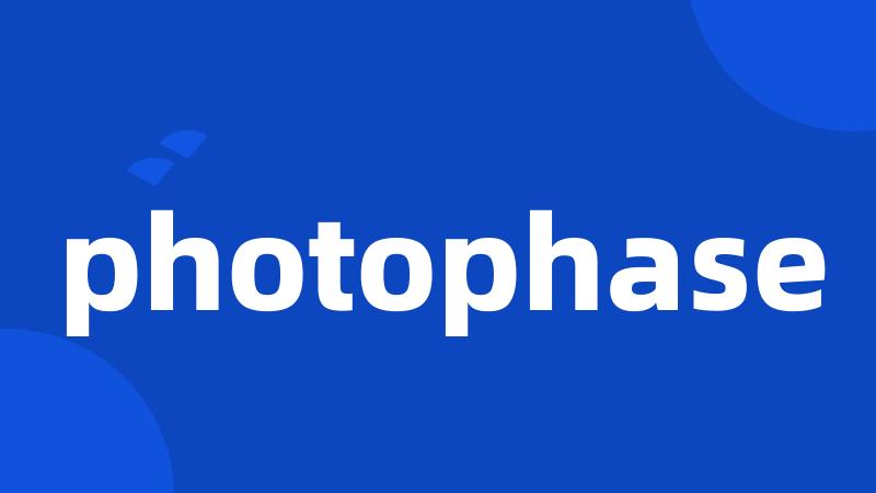 photophase