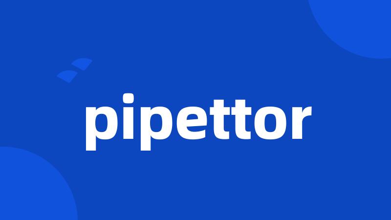 pipettor