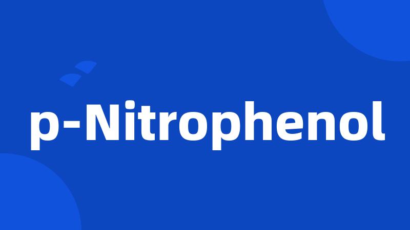 p-Nitrophenol