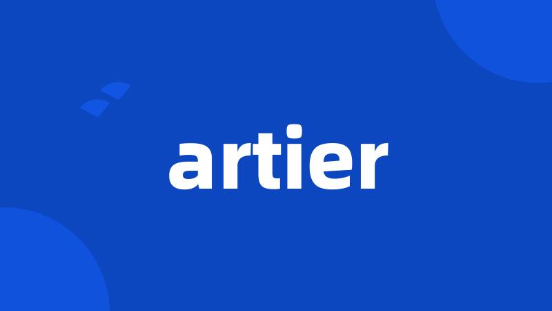 artier