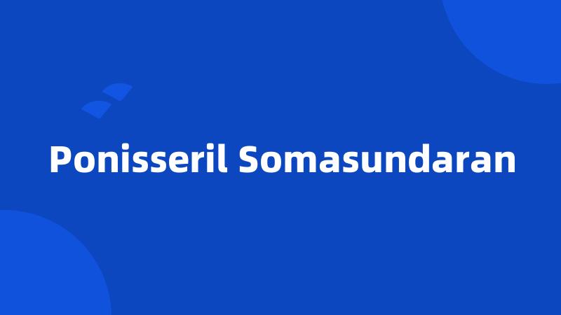 Ponisseril Somasundaran