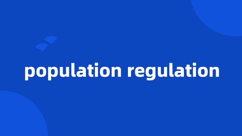 population regulation