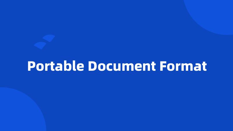 Portable Document Format