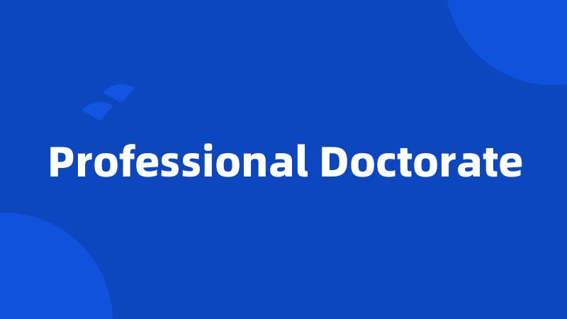 Professional Doctorate