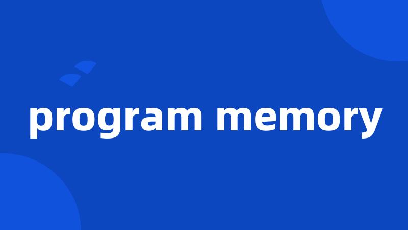 program memory