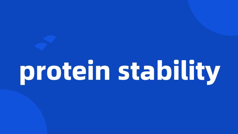 protein stability