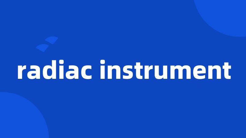 radiac instrument