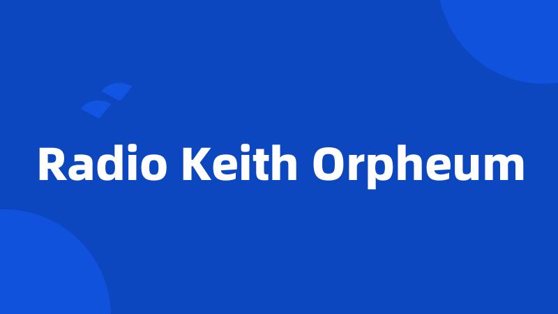 Radio Keith Orpheum