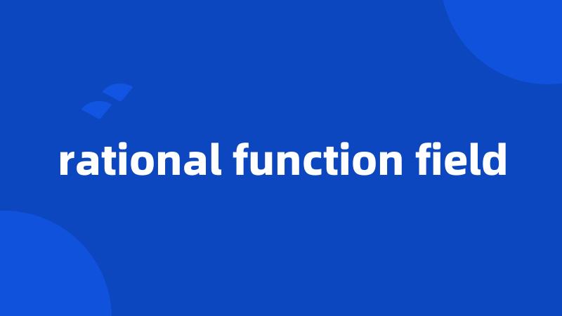 rational function field