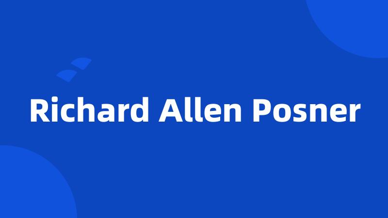 Richard Allen Posner