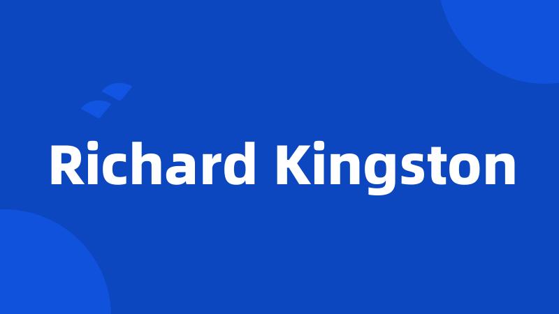 Richard Kingston