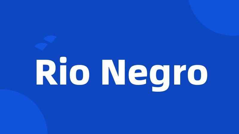 Rio Negro