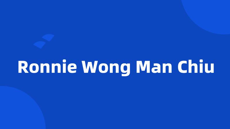 Ronnie Wong Man Chiu