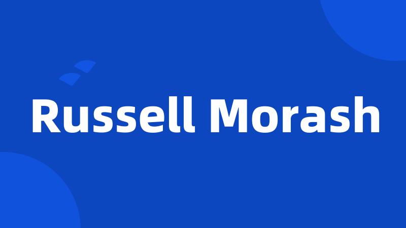 Russell Morash