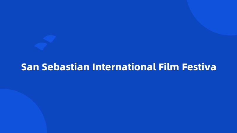 San Sebastian International Film Festiva