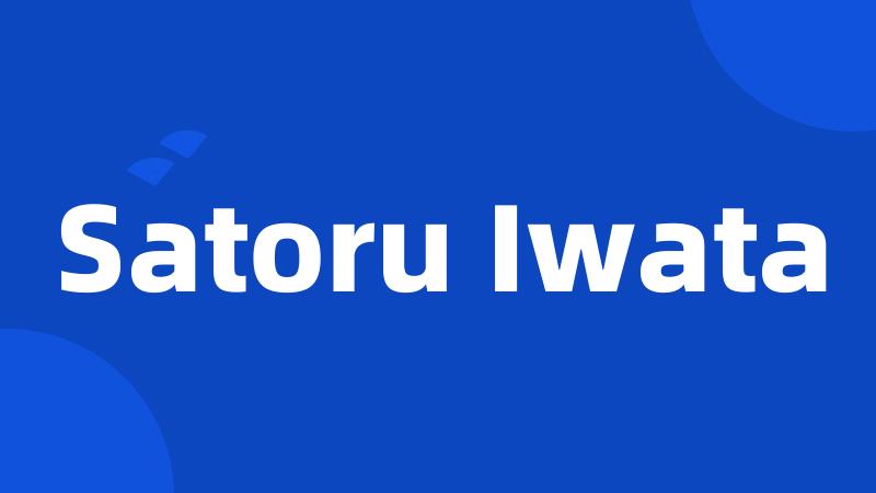 Satoru Iwata