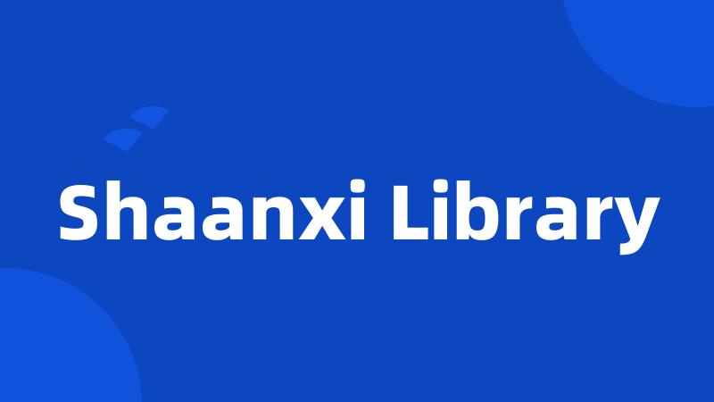 Shaanxi Library