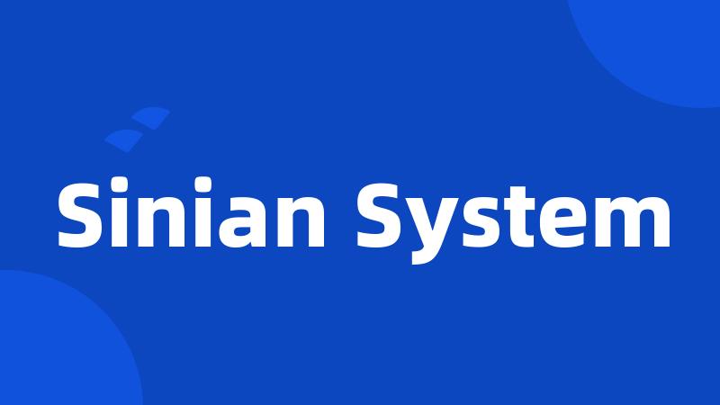 Sinian System