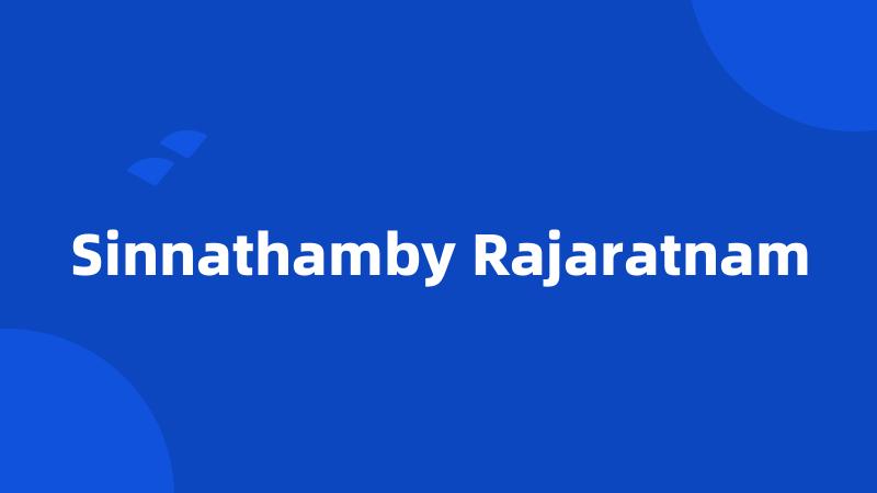 Sinnathamby Rajaratnam